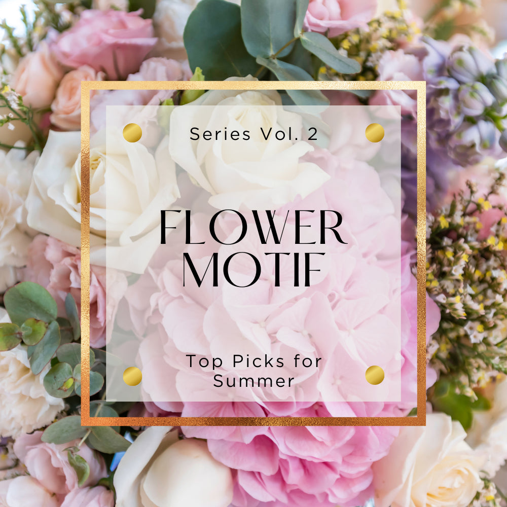 大人気のフラワーモチーフ第二弾